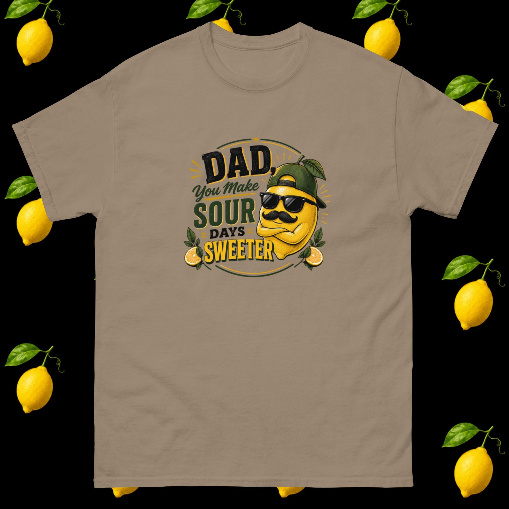 Dads Make Sour Days Sweeter Tee | Father’s Day Lemon Shirt